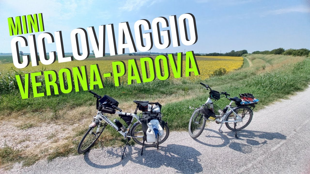 Alla scoperta del Veneto in bici: da Verona a Padova lungo la ciclovia dell'Adige e i Colli Euganei
