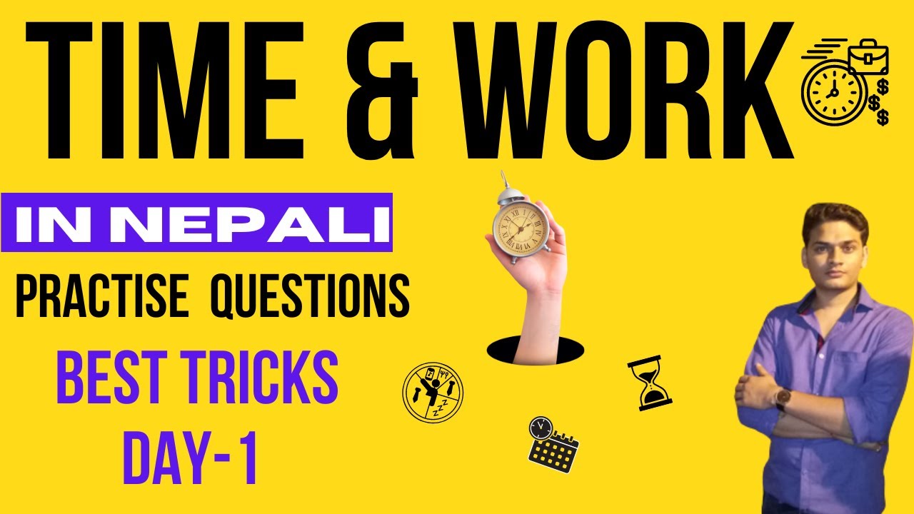Time And Work in Nepali || Time & Work Questions in Nepali || Time & Work Questions & Answers Nepal