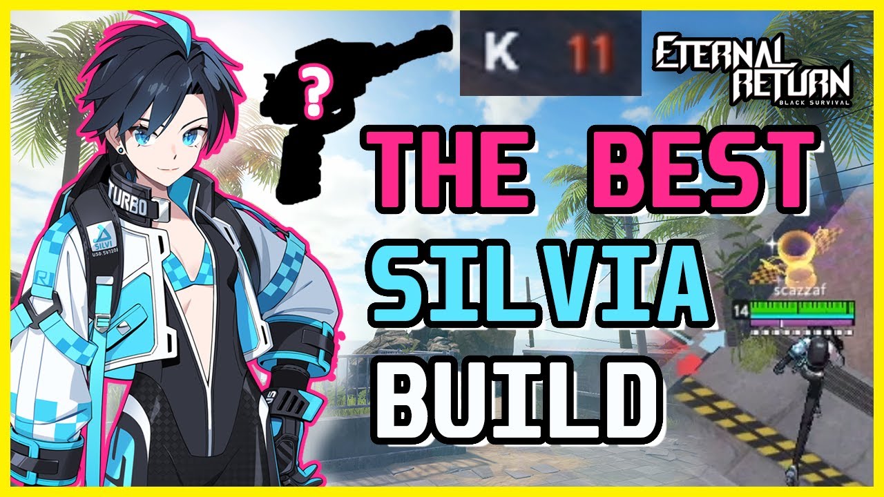 [Eternal Return Black Survival] Tournament Winning Pro Silvia Build | Silvia Guide