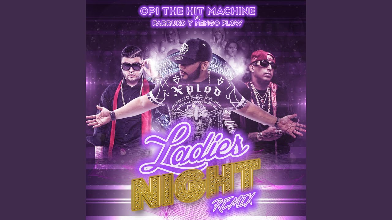 Ladies Night (Remix)