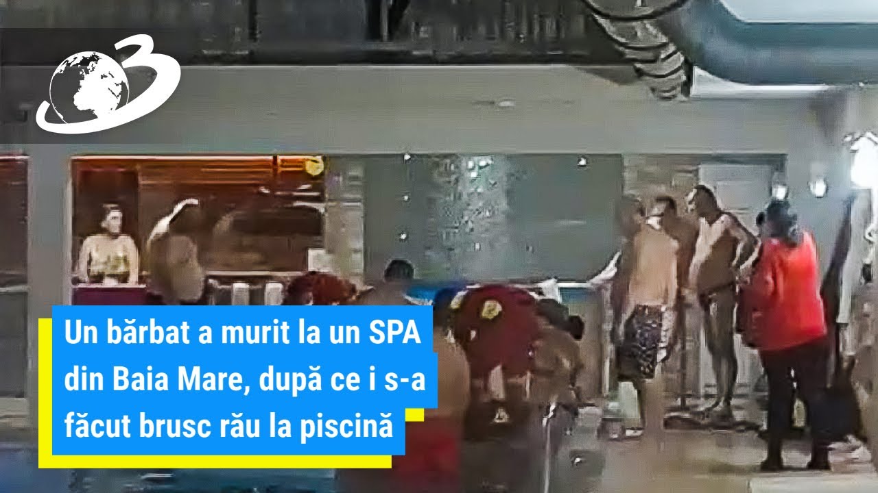 Un bărbat a murit la un SPA din Baia Mare, după ce i s-a făcut brusc rău la piscină