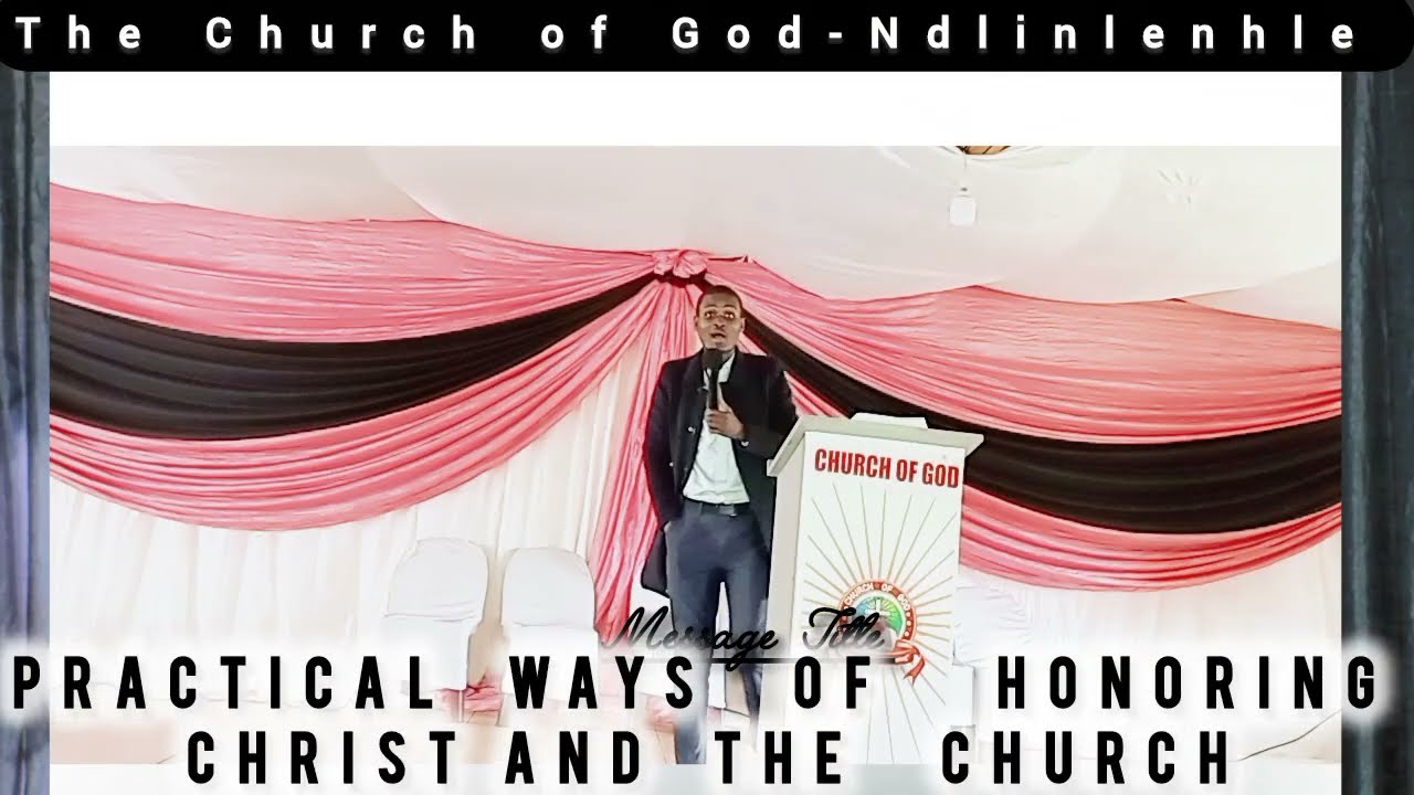 PRACTICAL WAYS|| HONORING CHRIST & THE CHURCH 