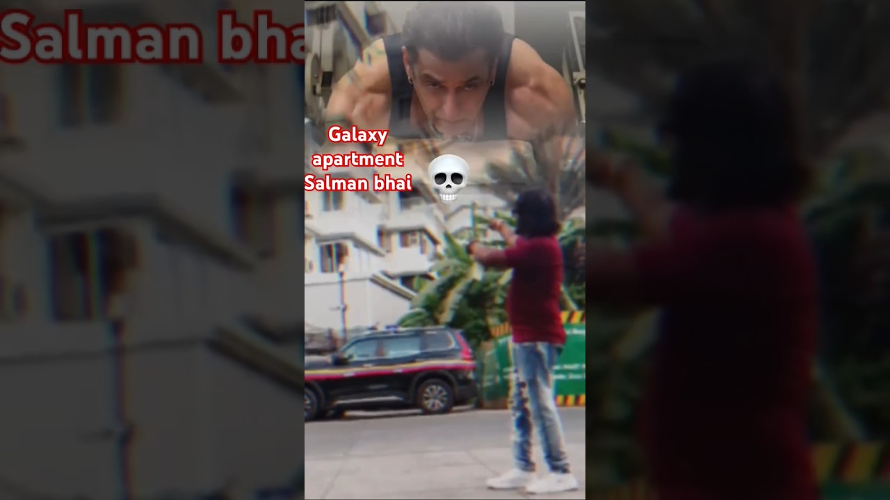 galaxy apartment Salman bhai#Salman Khan#Raichur#Jilani Salmanfan#running video#reelsvideo ❤️❤️❤️👈