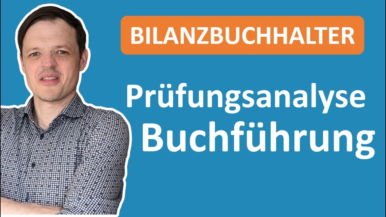 Analyse der Bilanzbuchhalterprüfung | Buchführung (alle Themen)