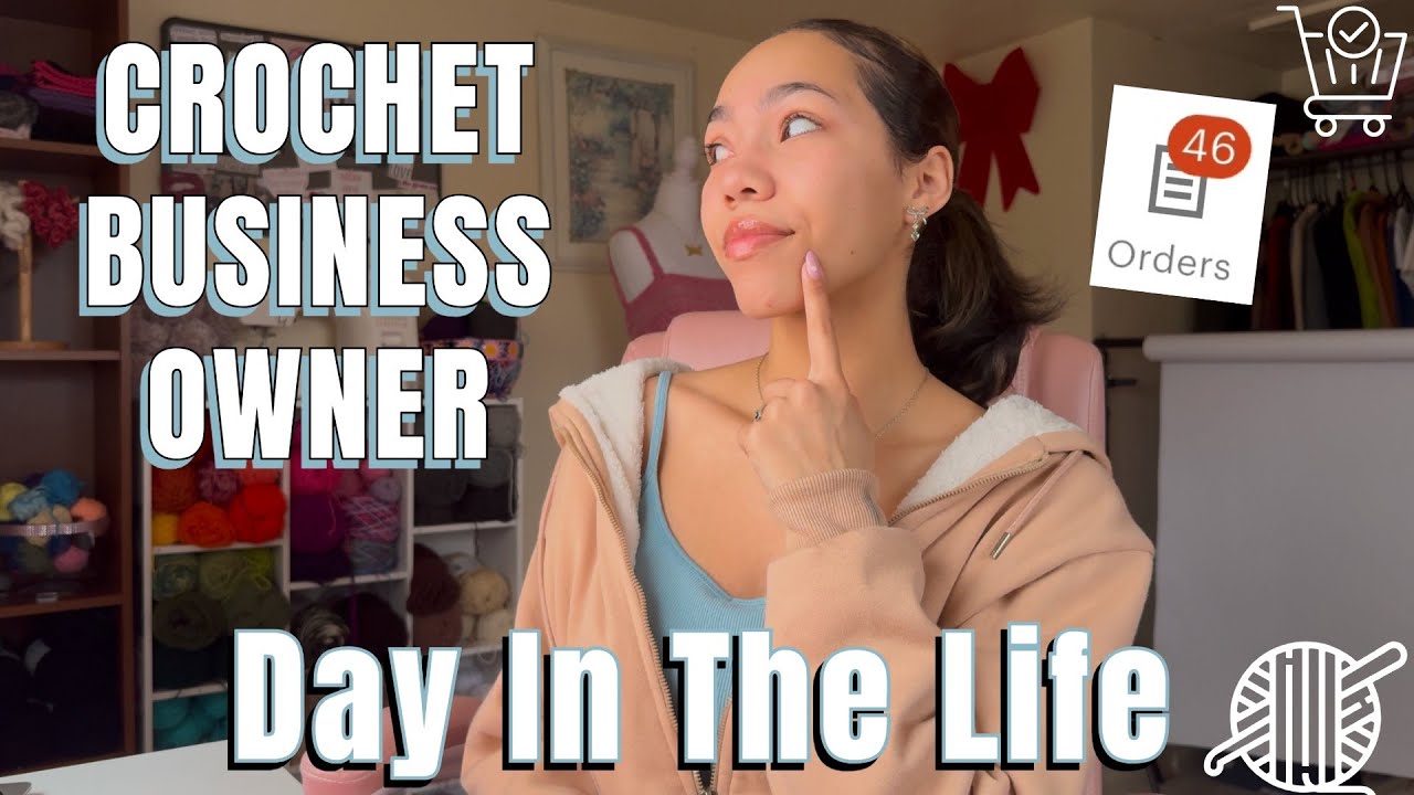 CROCHET BUSINESS OWNER&hearts;︎ Day In The Life 🎥