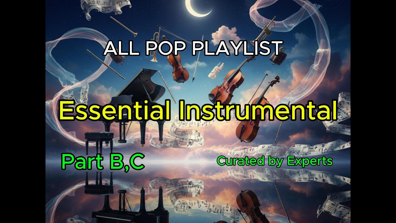 The Core of Sound | Essential Instrumental Collection (Part B,C)