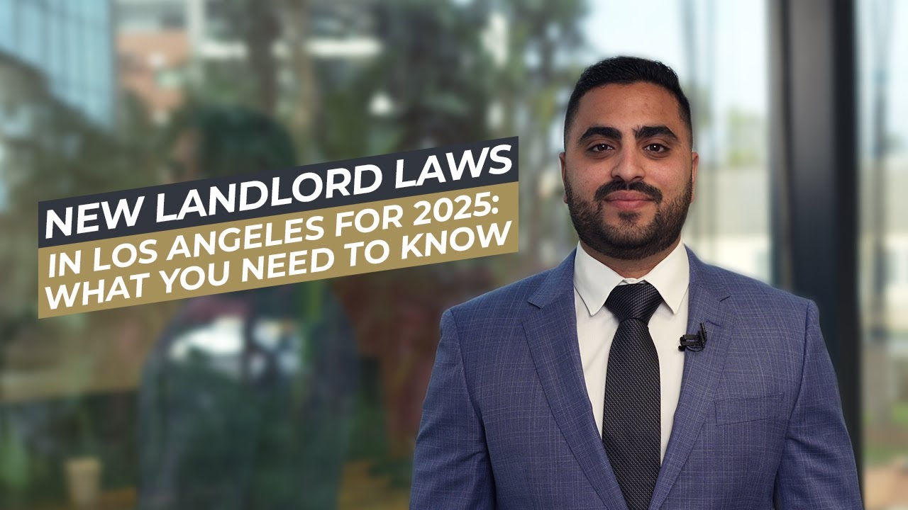 New Landlord Laws in Los Angeles for 2025: What You Need to Know | SNS Law Group
