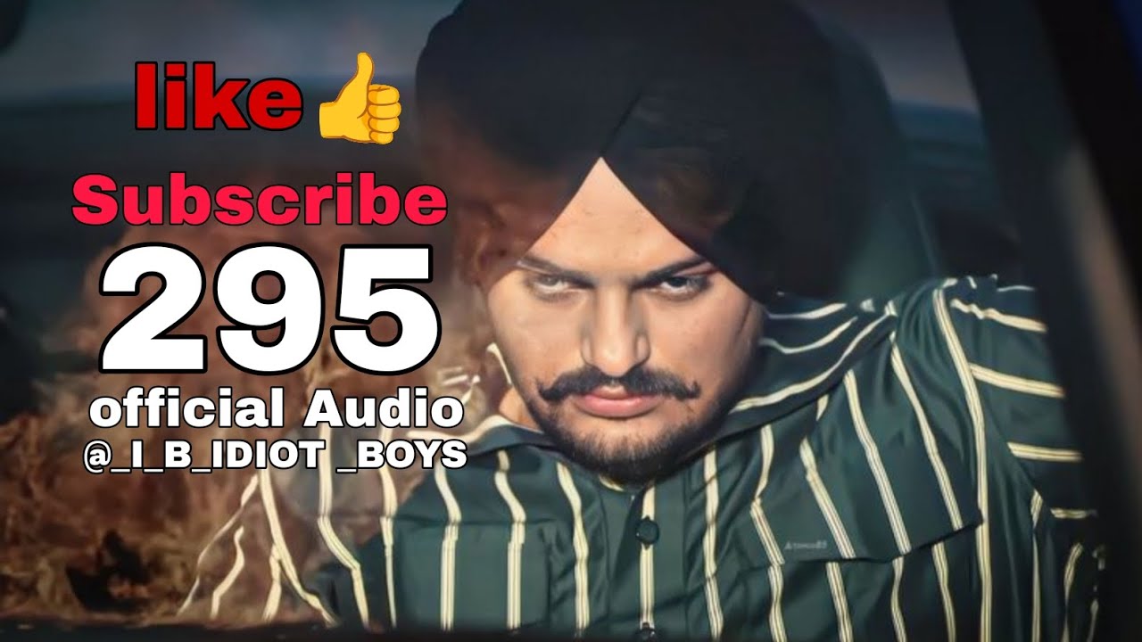 295 SIDHU MOOSE WALA 