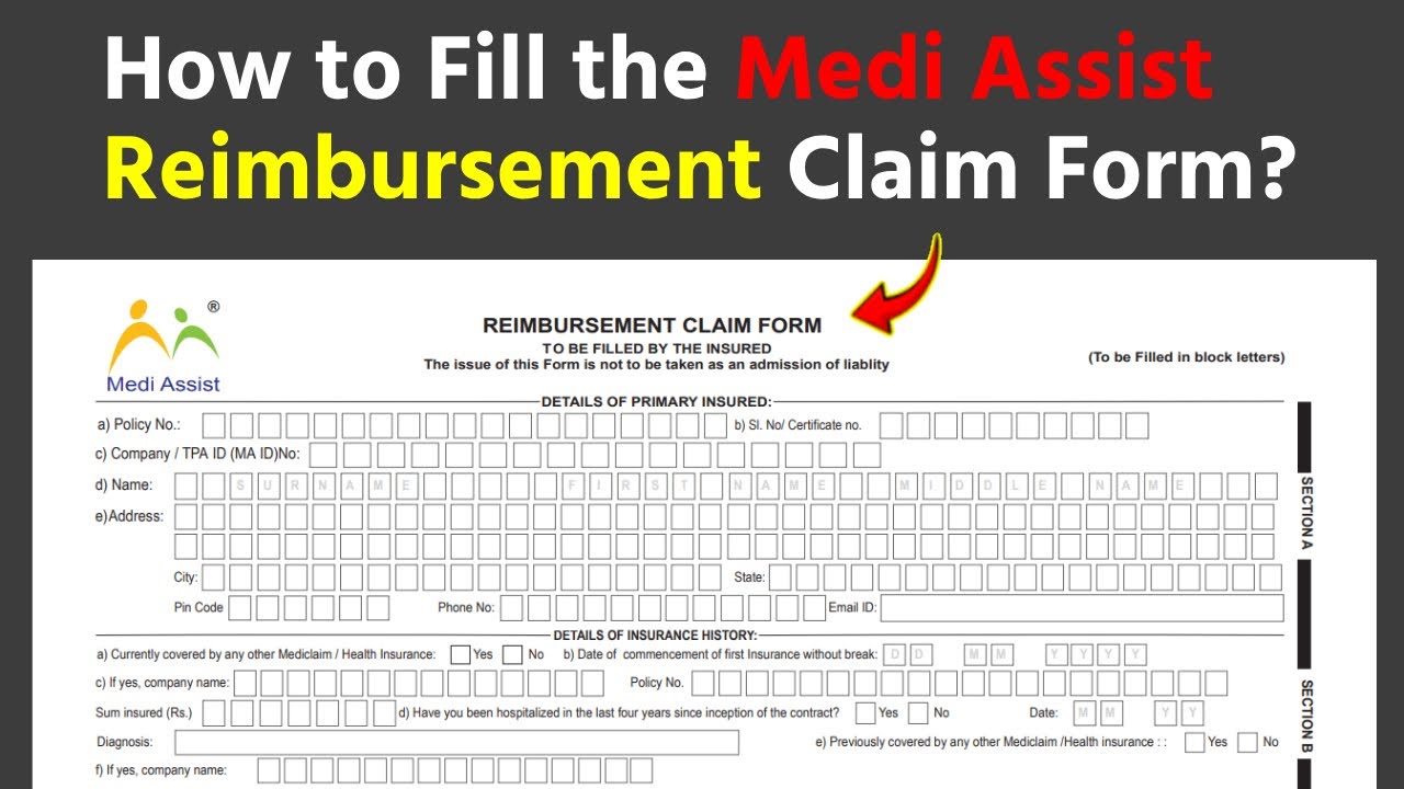 How to Fill the Medi Assist Reimbursement Claim Form | Step-by-Step Guide