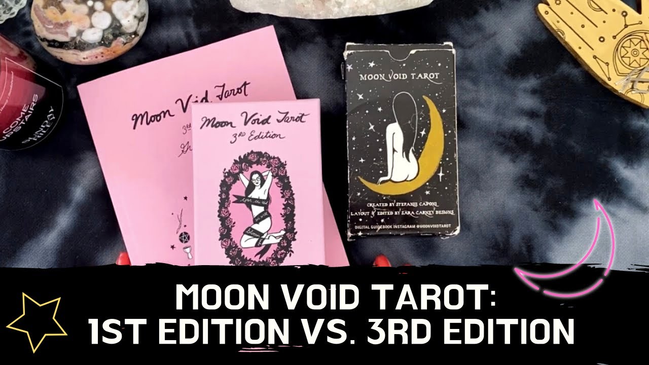 Moon Void Tarot: 1st + 3rd Edition Walkthrough and Comparison