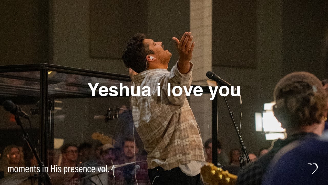 Yeshua I Love You | MBL Worship, Brennan Joseph