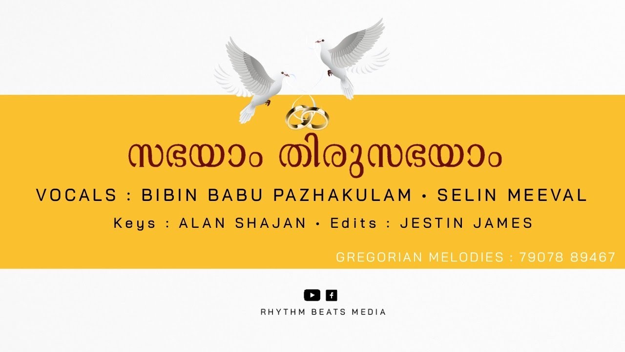 Sabhayam ThiruSabhayam | Bibin Babu Pazhakulam | Selin Meeval | Gregorian Melodies