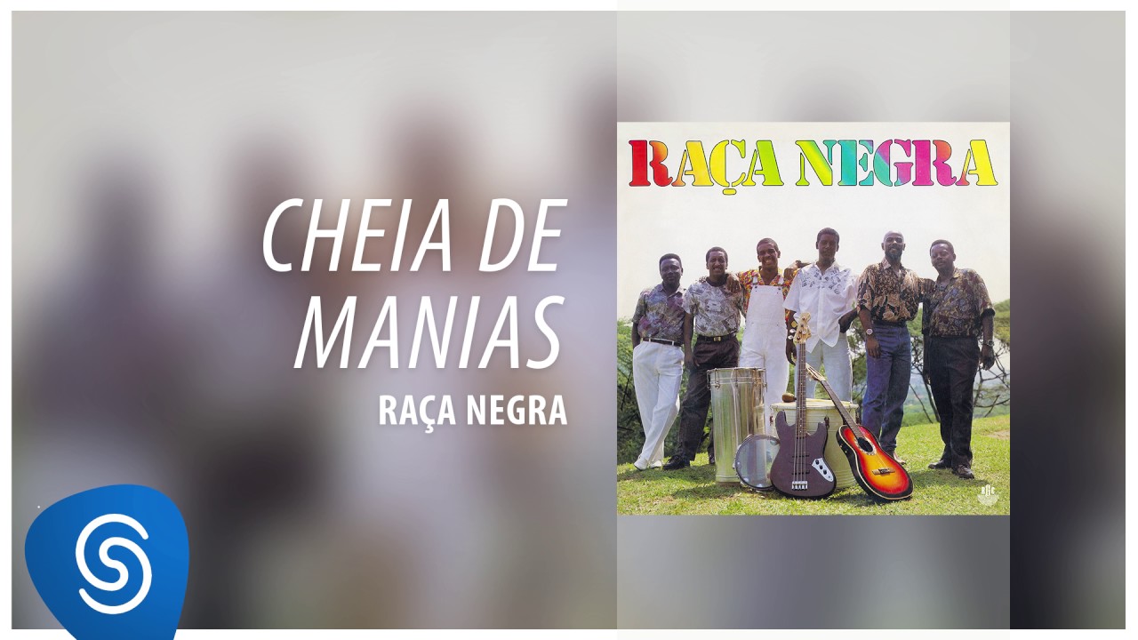 Ra&ccedil;a Negra - Cheia de Manias (Ra&ccedil;a Negra, Vol. 3) [&Aacute;udio Oficial]