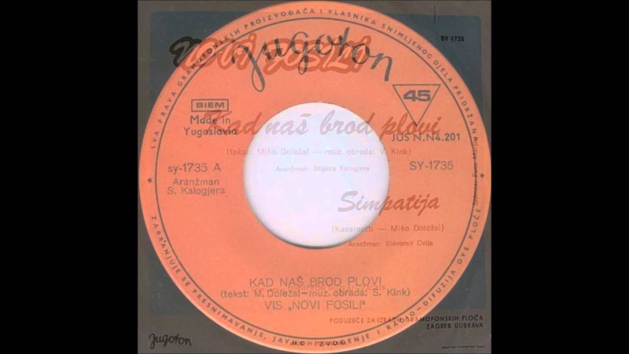 Novi Fosili ‎– Kad Naš Brod Plovi *1971* /// *vinyl*