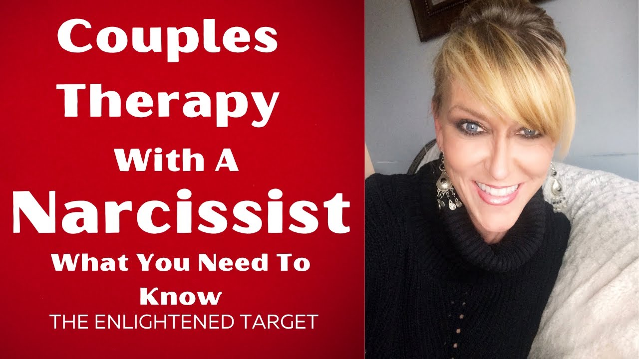 Couples Therapy With A Narcissist, What You Need To Know