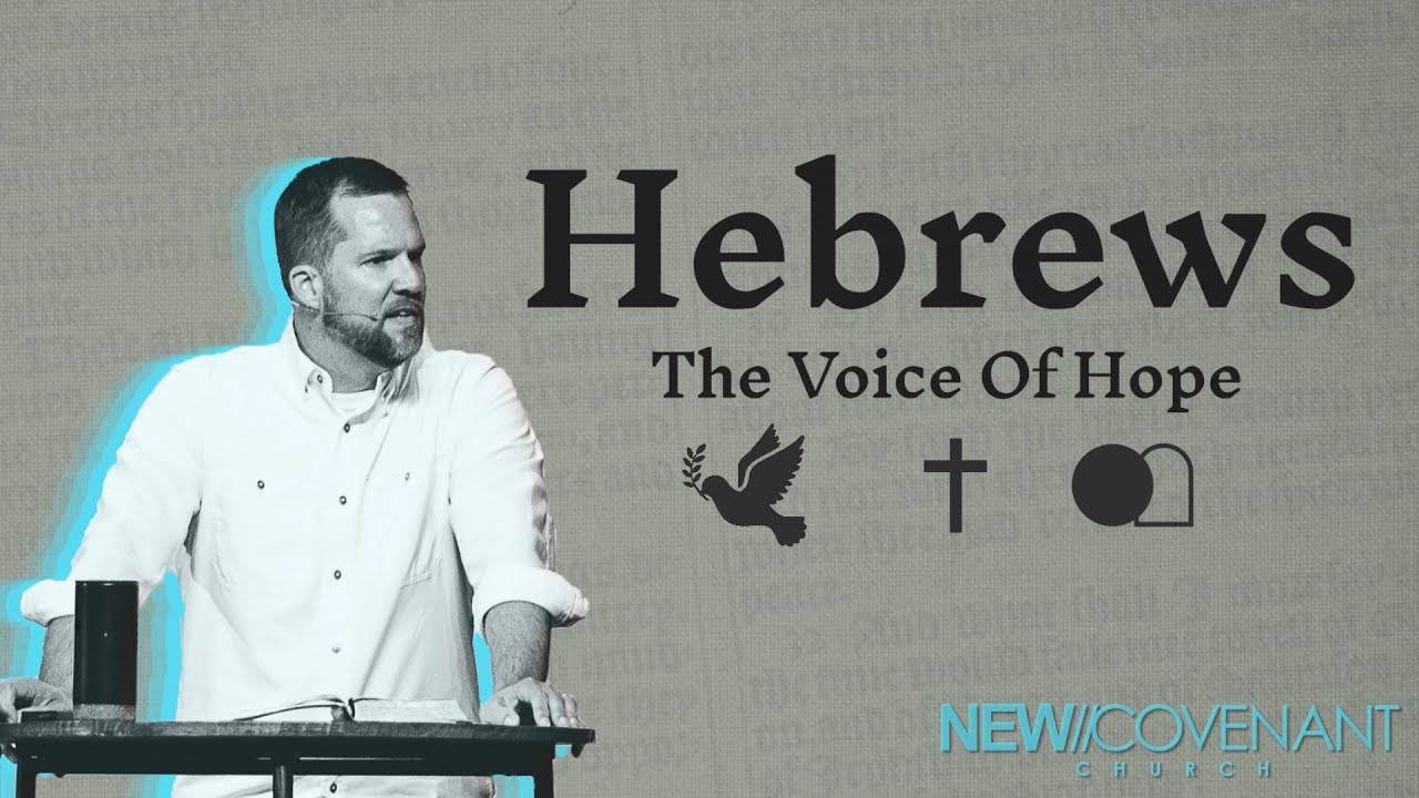 Hebrews The Voice Of Hope - Aaron Courington