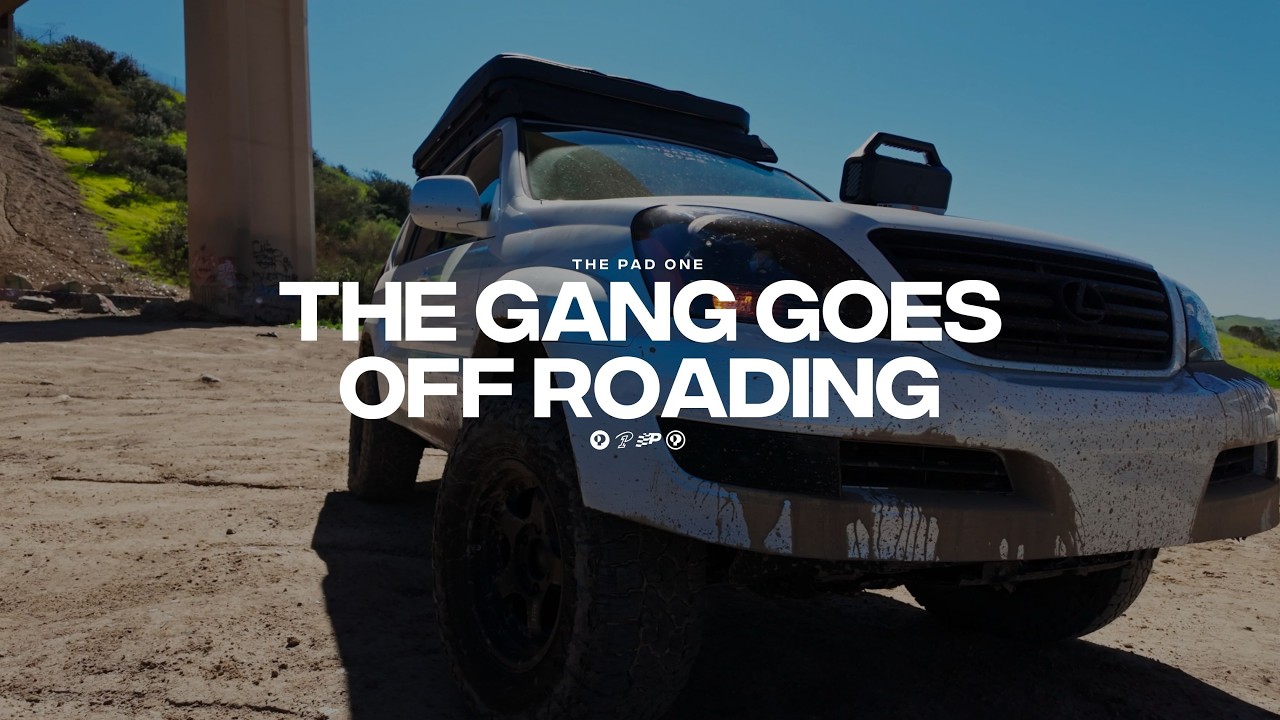 The Pad One - The Gang Goes Off Roading