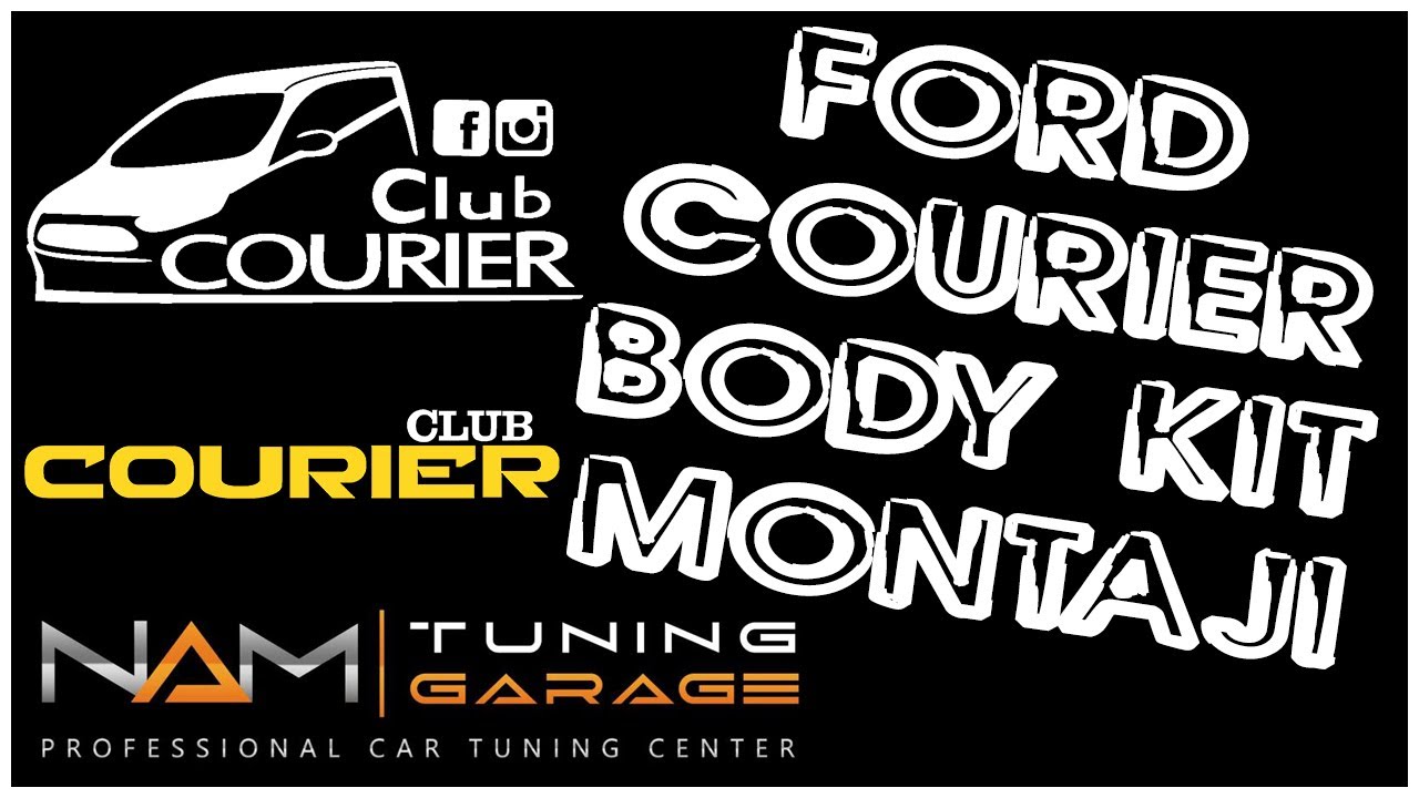 FORD COURIER BODY KIT MONTAJI #NAMTUNINGARAGE #CLUBCOURIER #iyikivarsınclubcourier