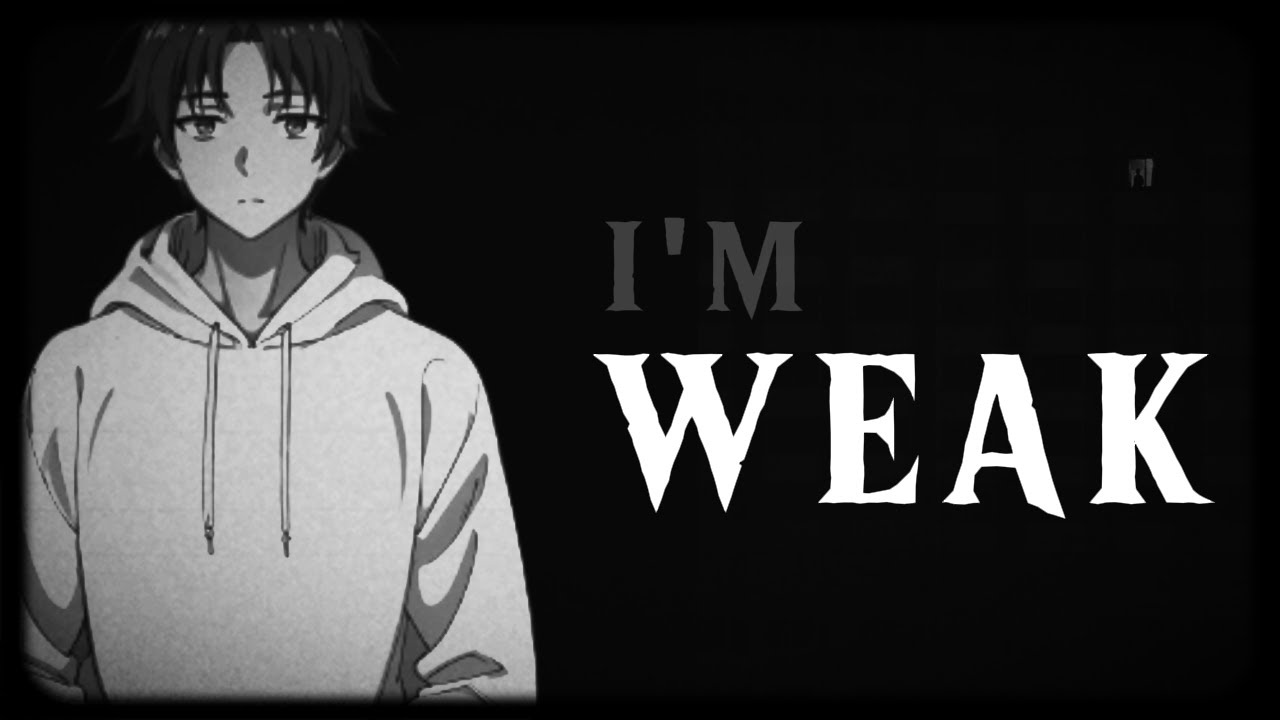 Ayanokoji: Why I pretend to be weak