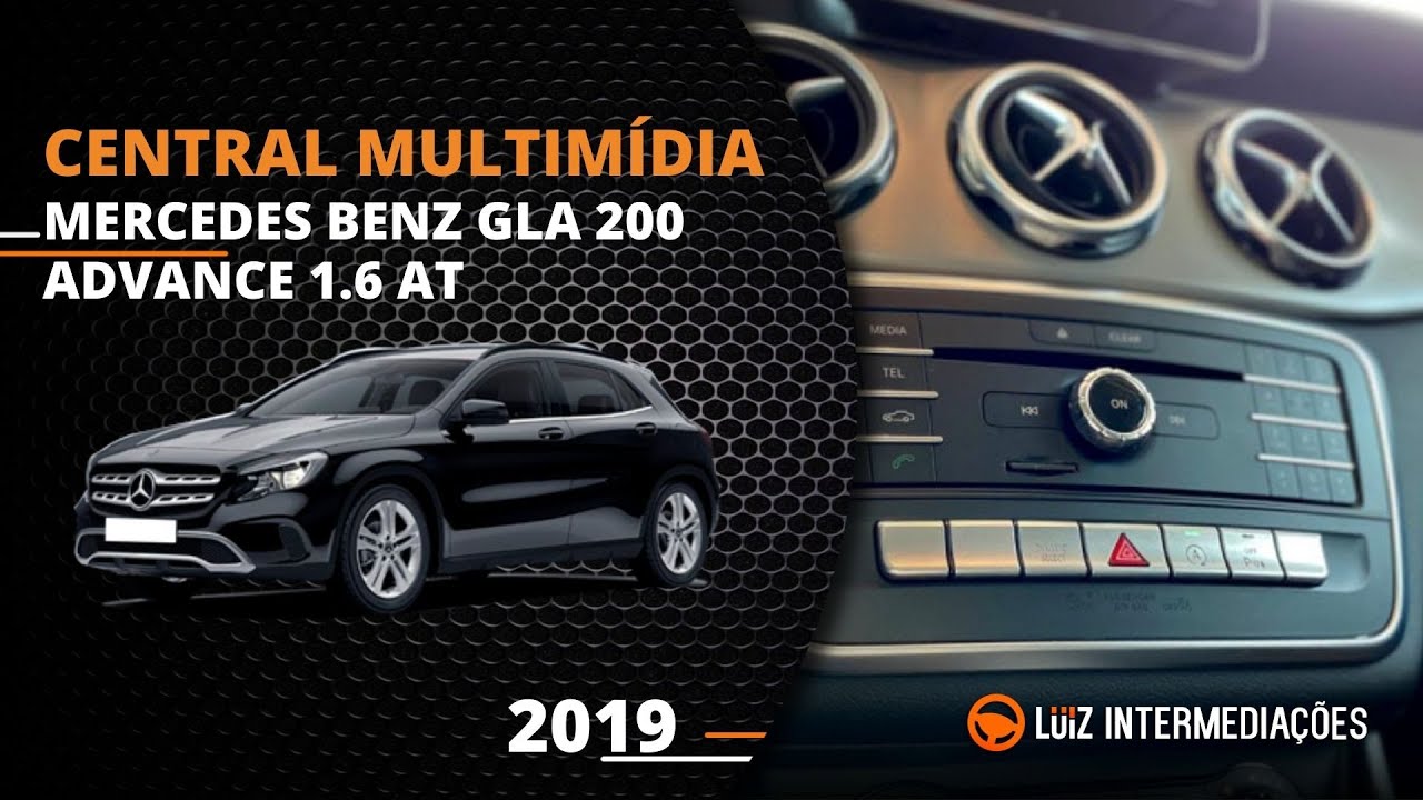 Central multimídia | MERCEDES BENZ GLA 200 ADVANCE 1.6 AUT 2019