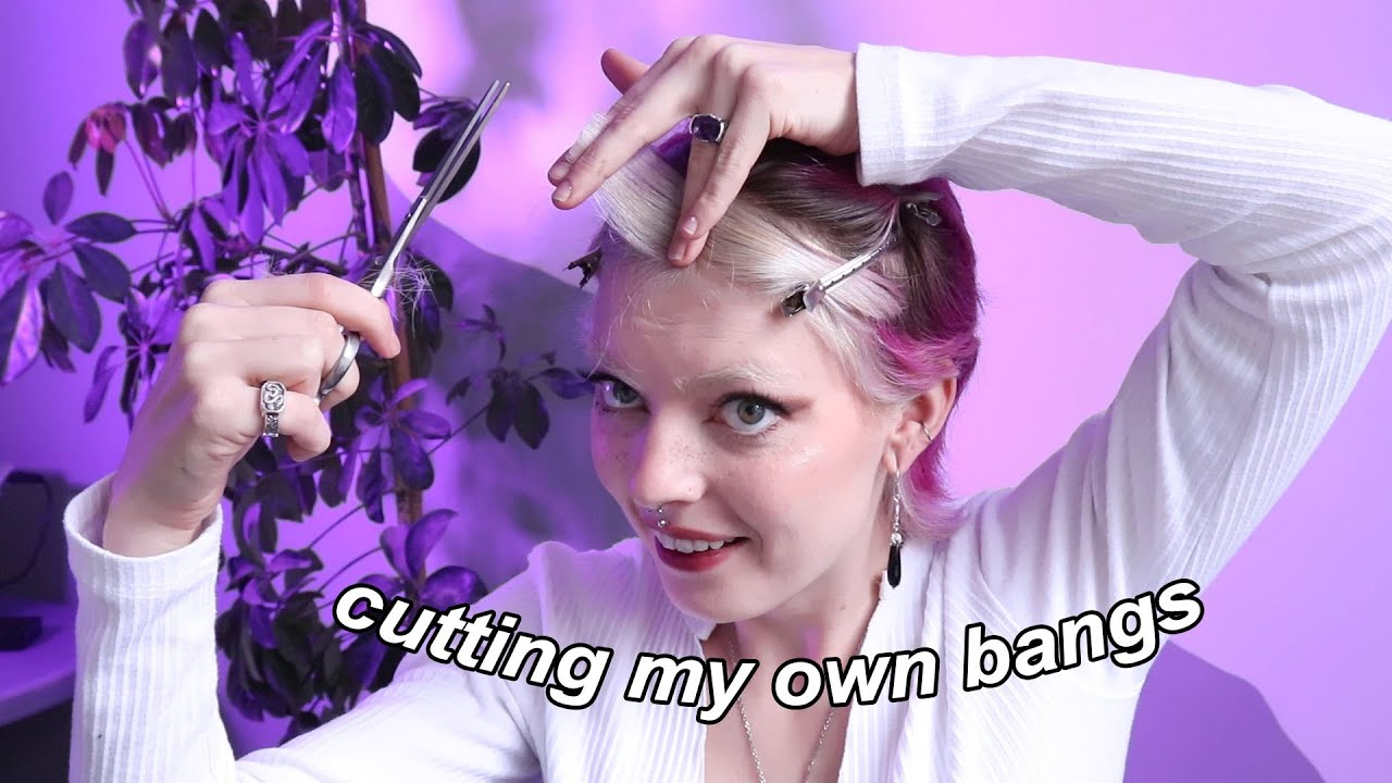cutting myself some SUPER short bangs *emotional*