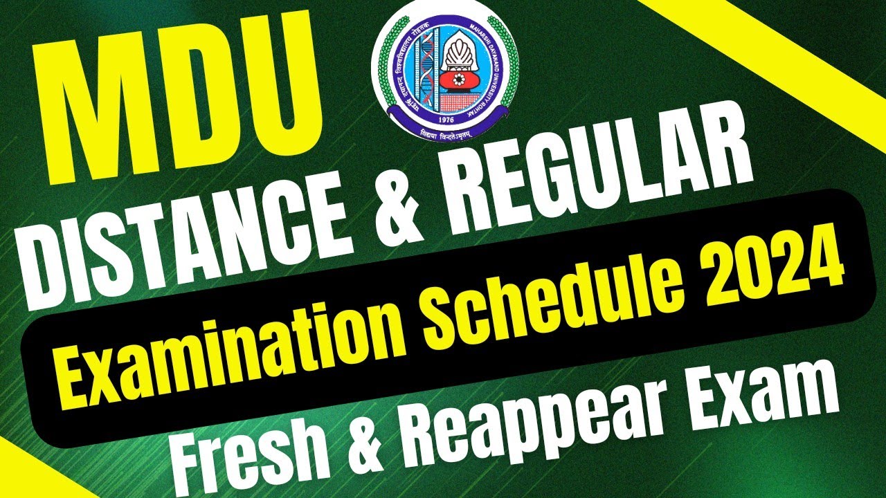 Mdu Distance Examination Schedule 2024 | Mdu Regular Examination Schedule 2024 | Mdu Reappear Exam