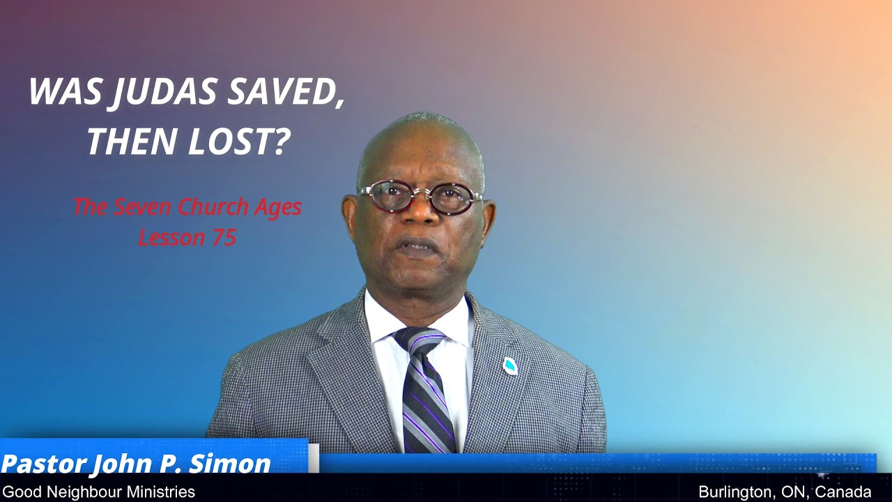 Was Judas Saved Then Lost