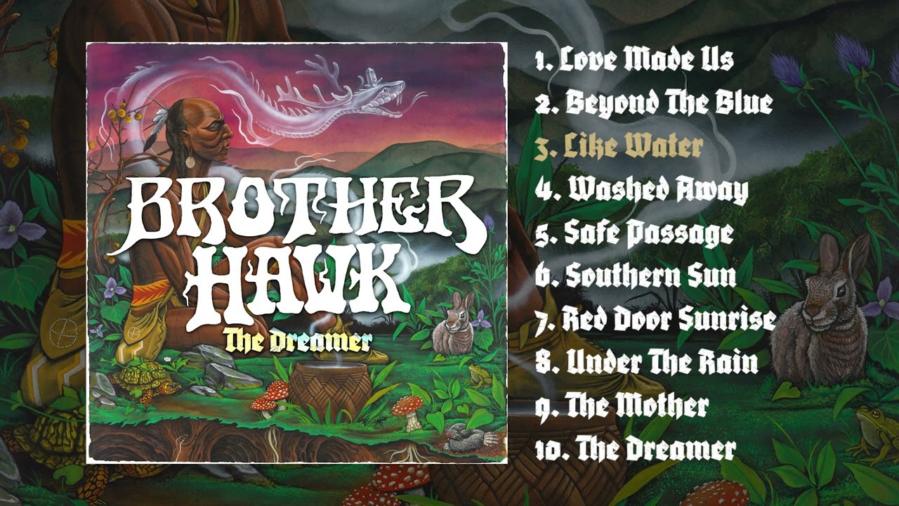 Brother Hawk - The Dreamer (Album Stream)
