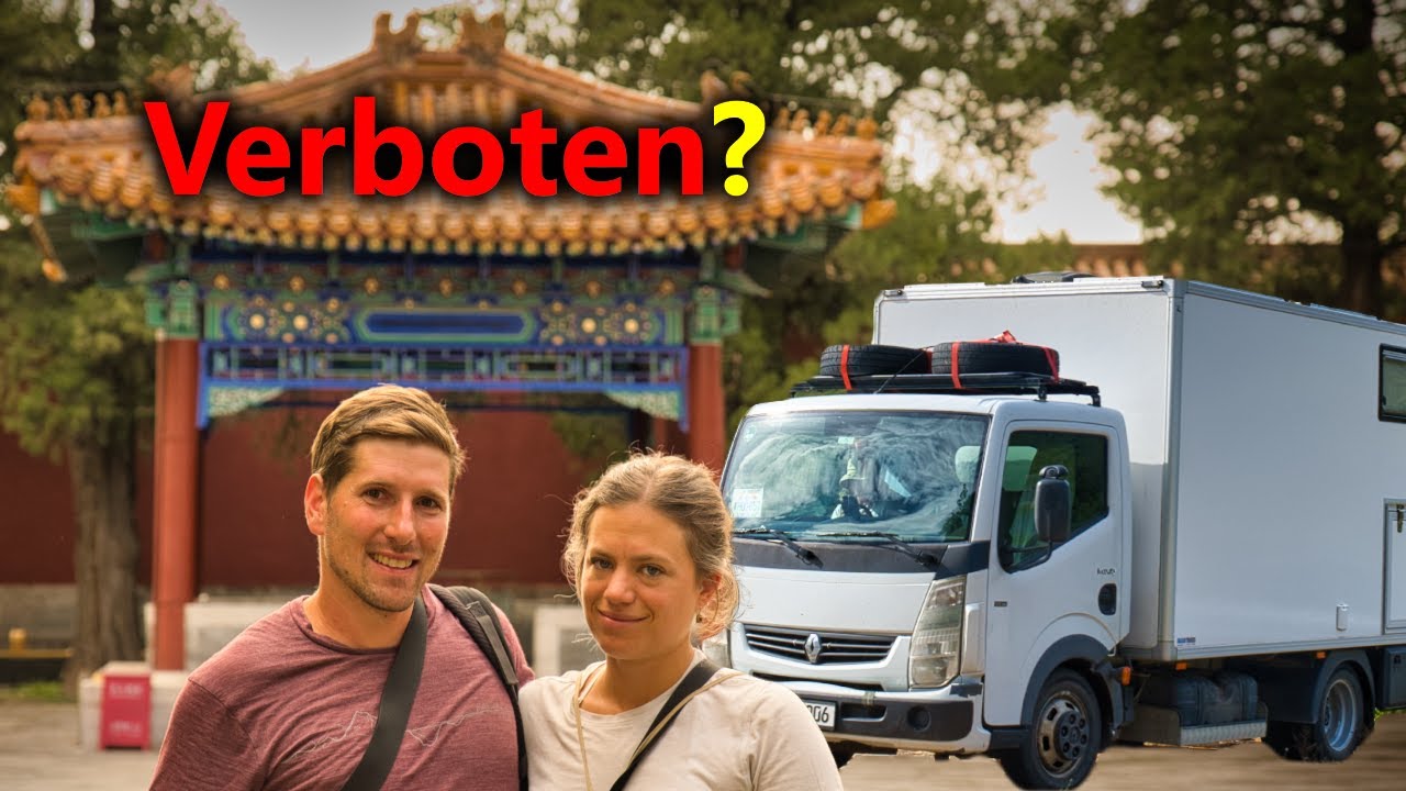 PEKING - Kann man da mit dem Camper hinfahren? Roadtrip durch CHINA | Ep 40