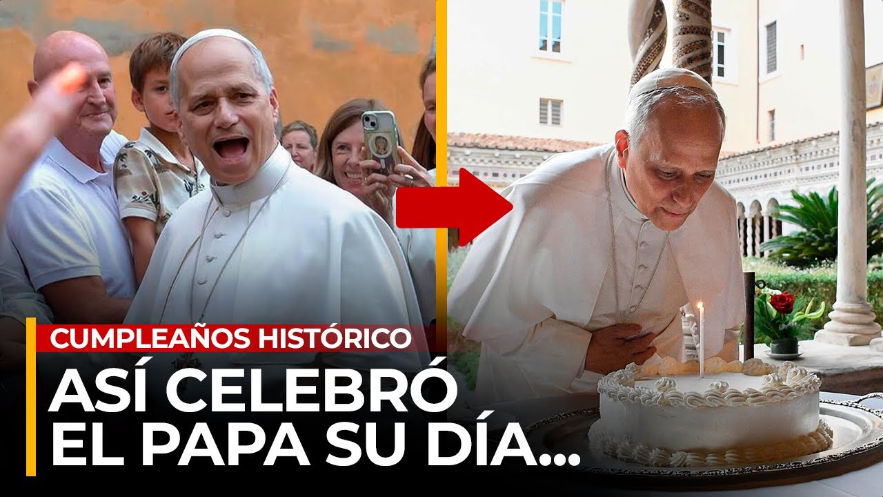 1er Cumpleaños del Papa León XIV Como Pontífice: Sorpresas, Emoción y Un Momento Inolvidable