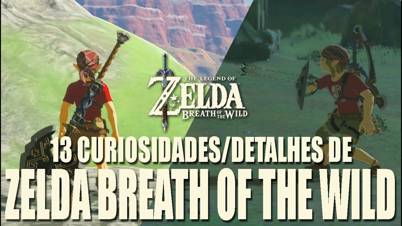 ZELDA BREATH OF THE WILD - 13 CURIOSIDADES/DETALHES SOBRE O JOGO QUE VOCÊ PRECISA CONHECER