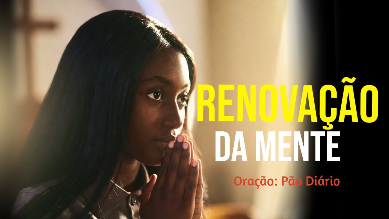 Renovação da Mente: Liberte-se dos Pensamentos!