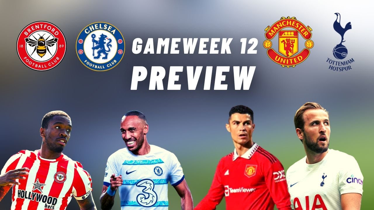 Brentford vs Chelsea || Man United vs Spurs || The Top 4 Race