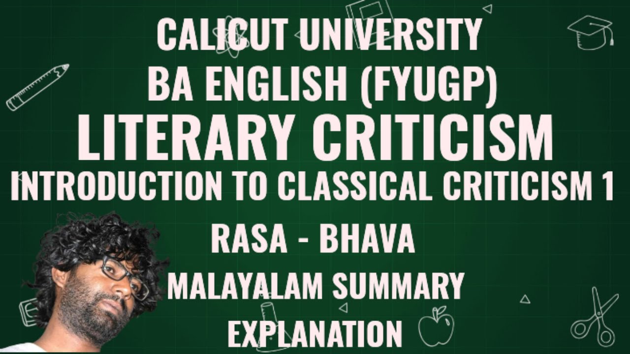 Literary Criticism | Classical Criticism 1 | Rasa - Bhava | Malayalam Summary | Explanation |