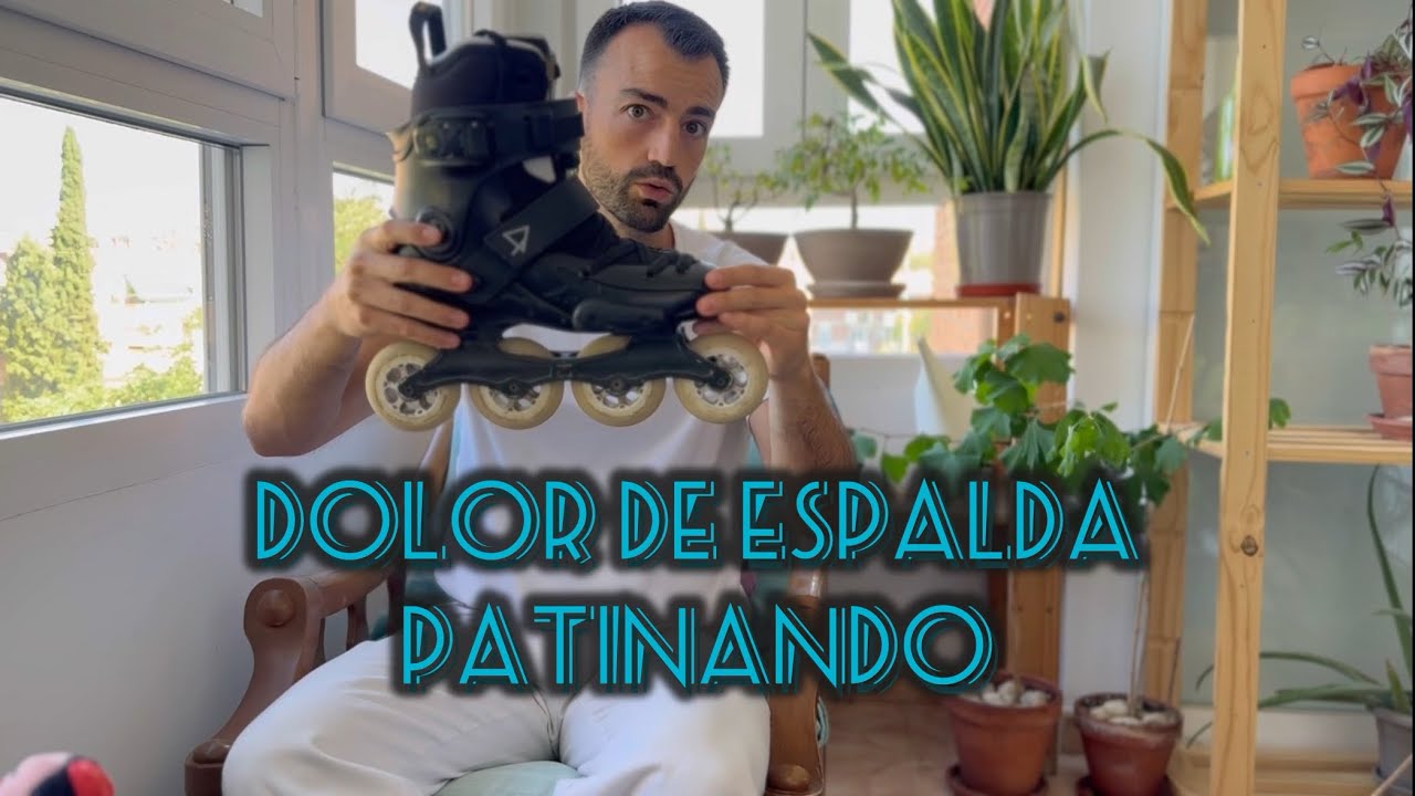 Dolor de espalda cuando patinas ??? SOLUCIÓNALO !