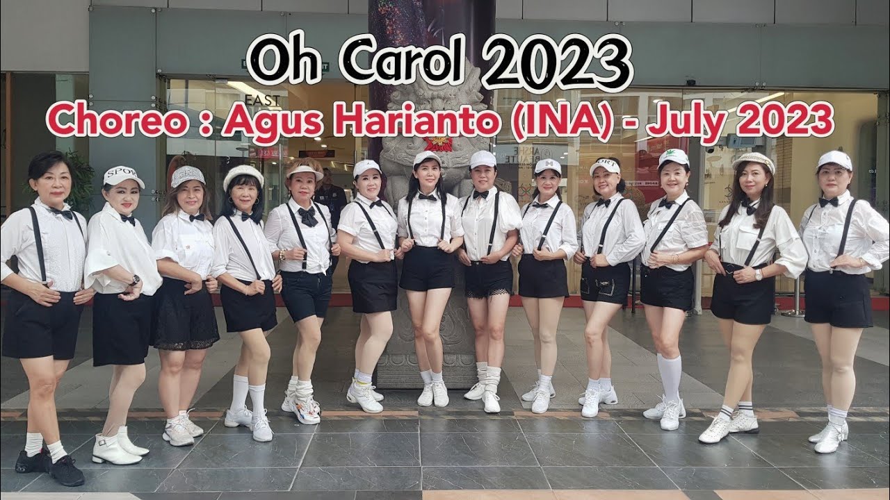 Oh Carol 2023 | LINE DANCE | Agus Harianto (INA) - July 2023 | 