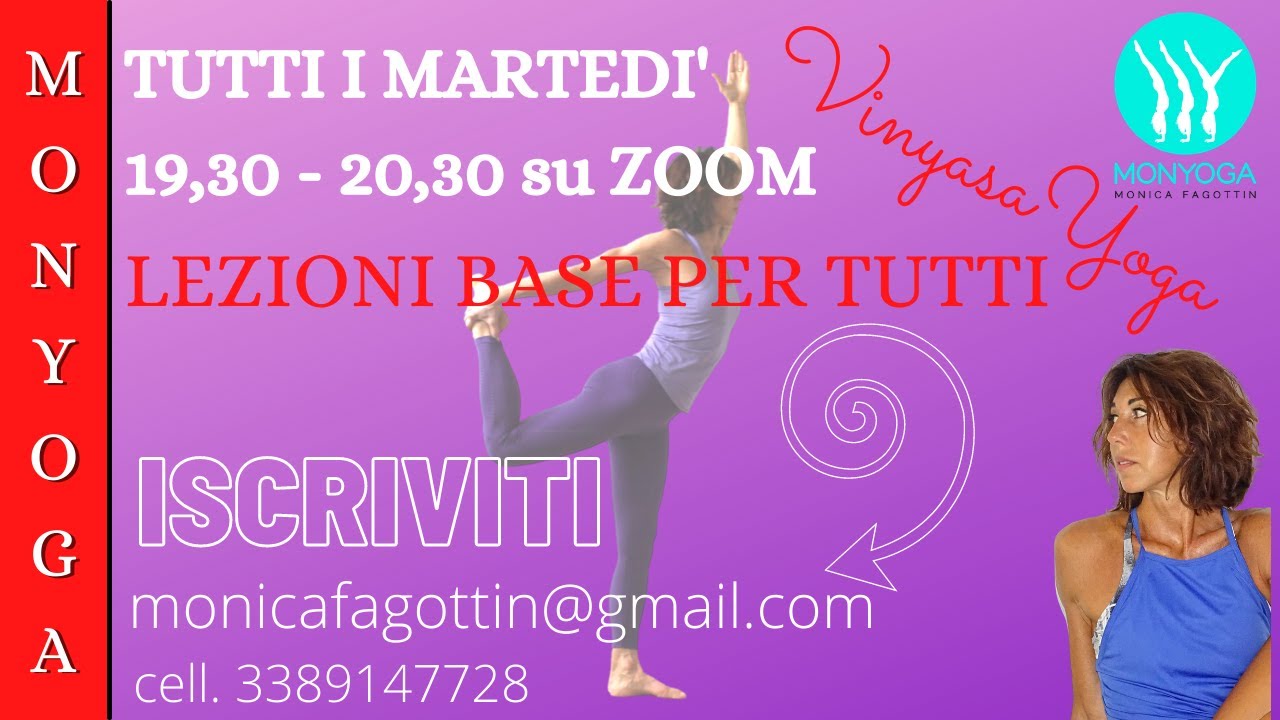 VINYASA YOGA - LEZIONI BASE PER TUTTI - ON LINE