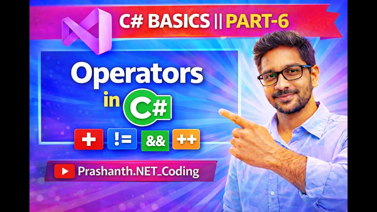 Operators in C#  in Hindi & English || C# Basics Part-6⁨ @Prashanth.NET_Coding #csharp , #dotnet