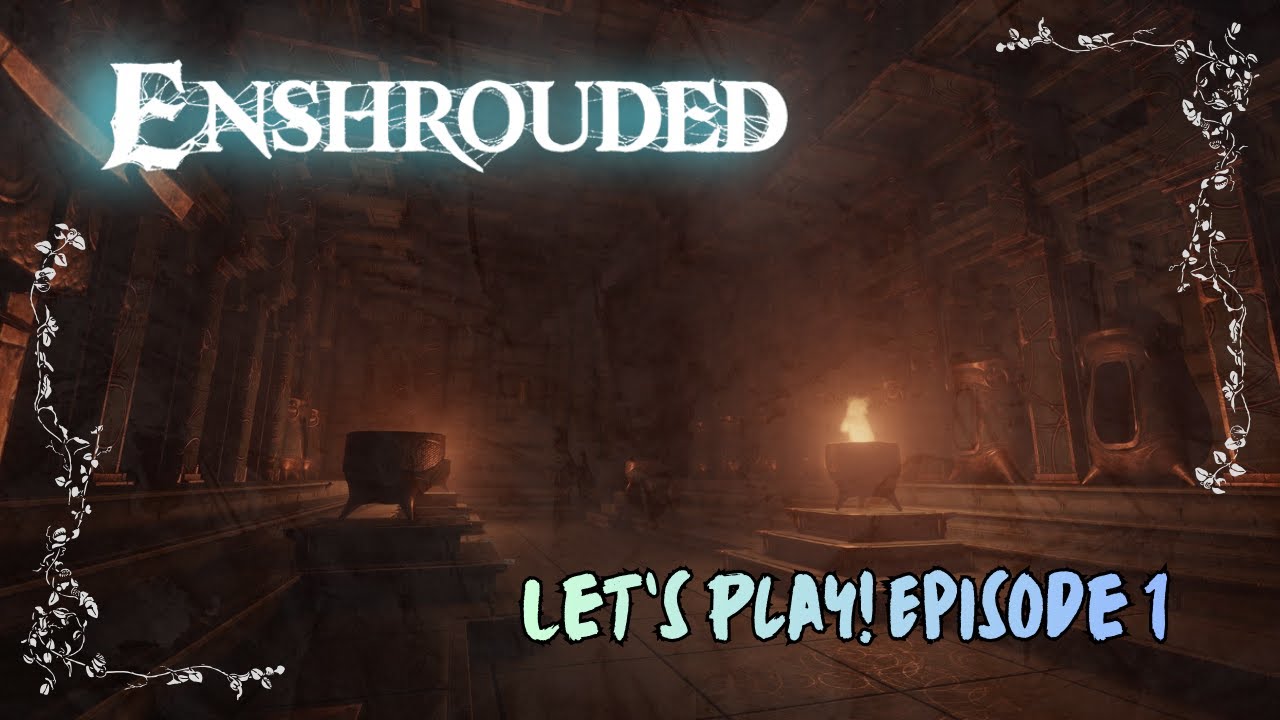Enshrouded | Let's Play! Episode 1: First Time in This Game!
