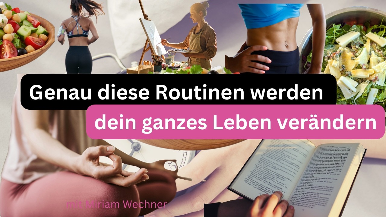 Wie du Routinen findest, die wirklich zu dir passen