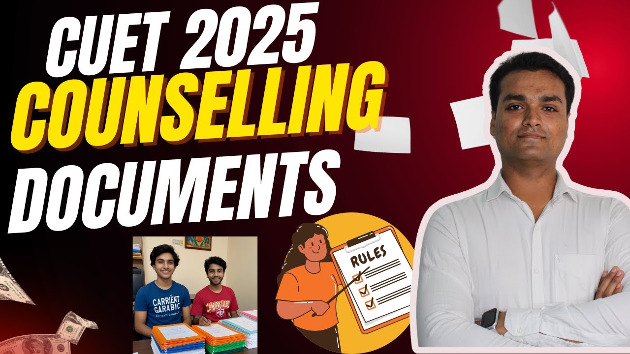 CUET PG COUNSELLING Documents You NEED to Get