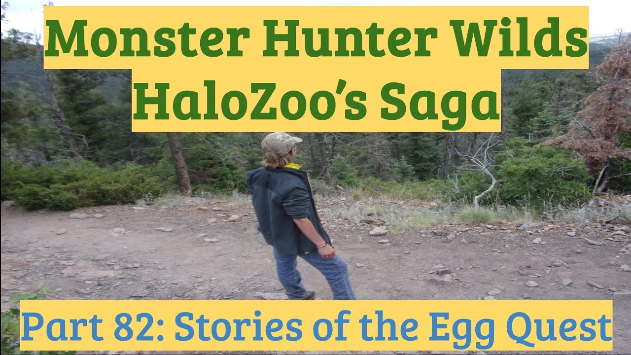 Stories of the Egg Quest: Monster Hunter Wilds Saga Part 82