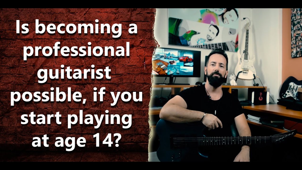 At the age of 14 am I too old to start learning guitar to become a professional guitarist? - INT 129