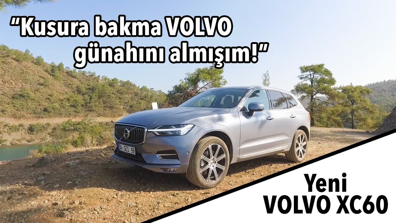Yeni Volvo XC60 Test Sürüşü | D4 Inscription