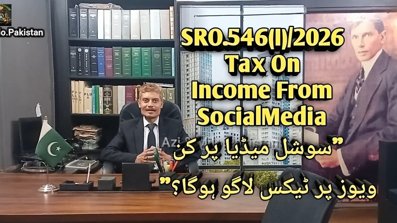 Tax On Income From SocialMedia | SRO. 546(I)2026