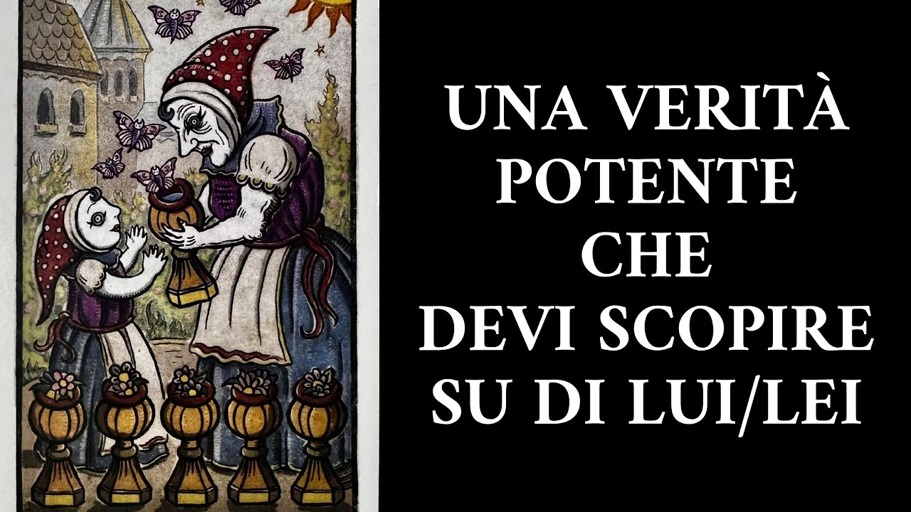 UNA VERITÀ POTENTE CHE DEVI SCOPRIRE SU DI LUI/LEI #tarot #tarocchi #tarocchi #tarot #tarot #tarot 