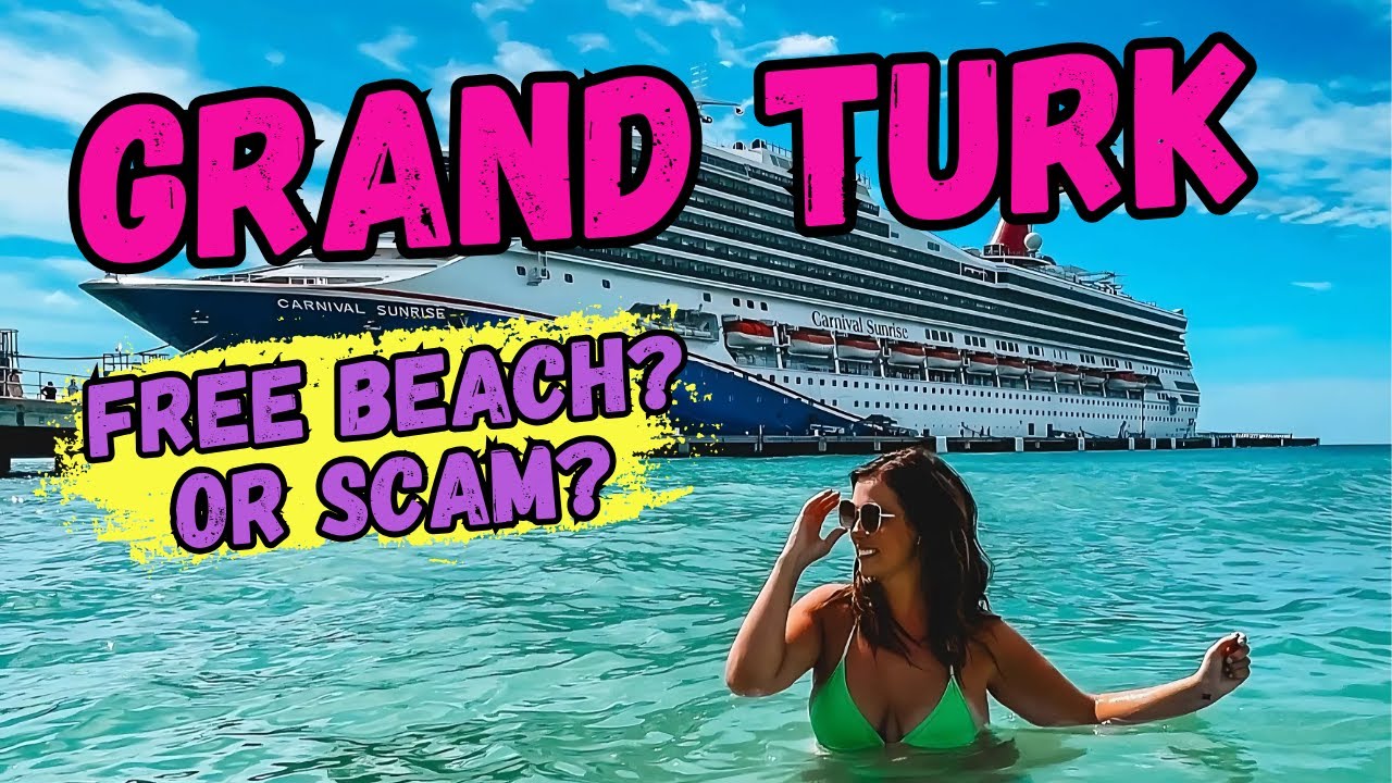 Grand Turk Cruise Guide: #1 Beach Tip, Big Mistakes to Avoid, and a Serious Legal Warning