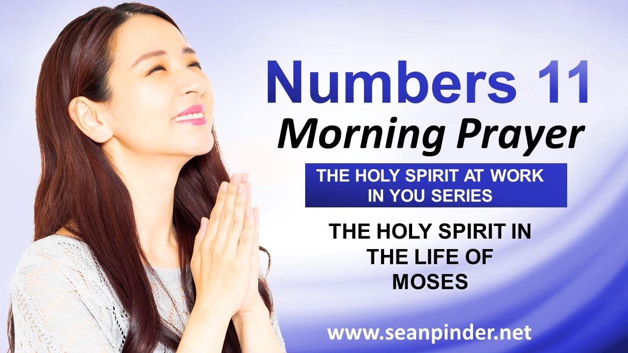The HOLY SPIRIT in the Life of MOSES - Morning Prayer