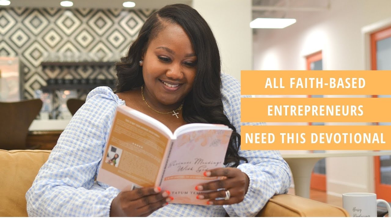 Introducing the Business Meetings With God Devotional | Tatum Temia