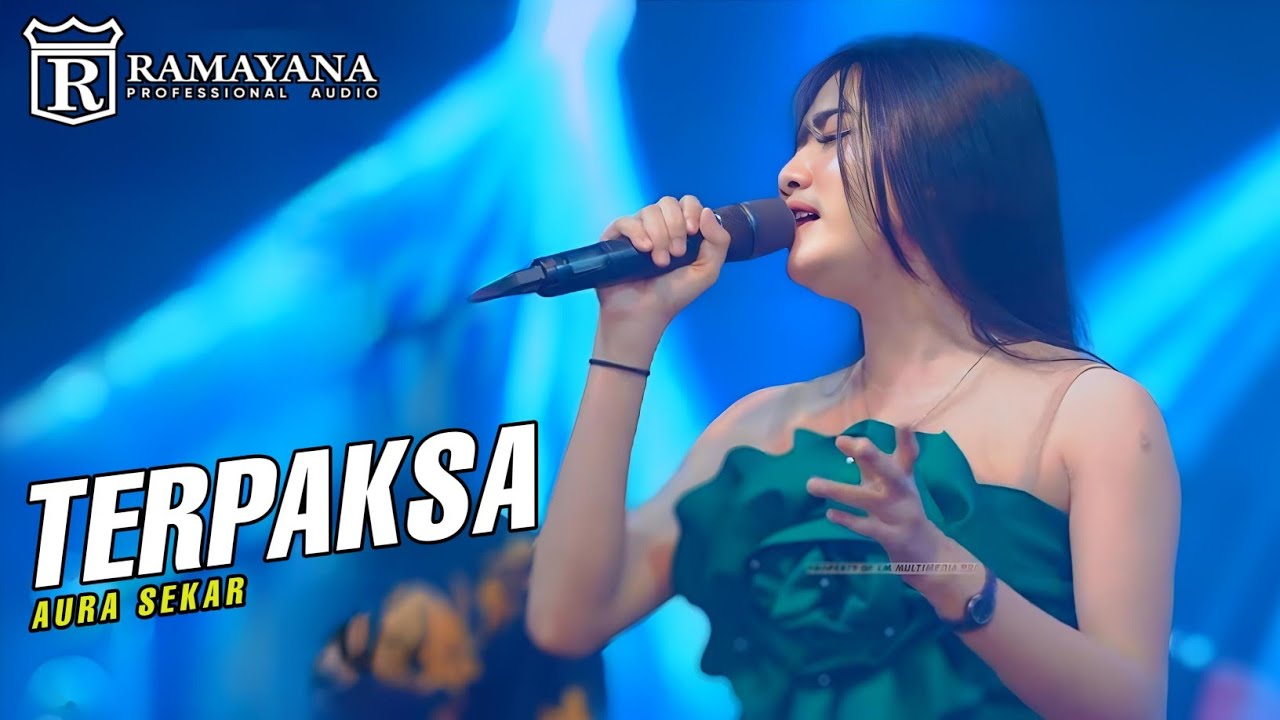 AURA SEKAR - TERPAKSA - LIVE BETRO SIDOARJO FT RAMAYANA AUDIO - SIMPATIK MUSIC